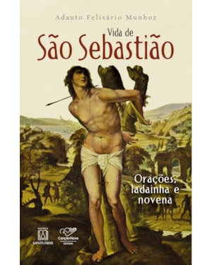 VIDA DE SÃO SEBASTIÃO