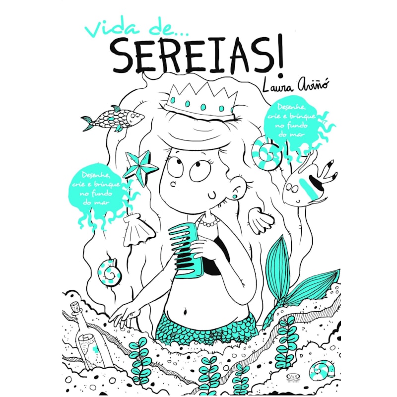 VIDA DE... SEREIAS!