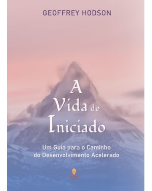 VIDA DO INICIADO, A
