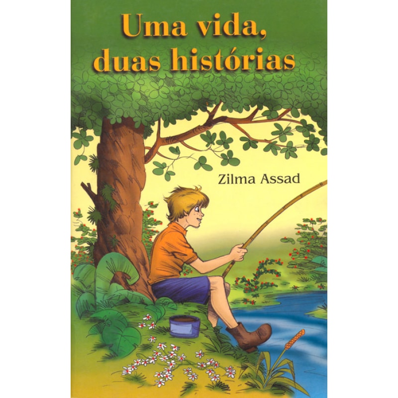 VIDA, DUAS HISTÓRIAS, UMA