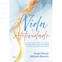 VIDA E AFETIVIDADE