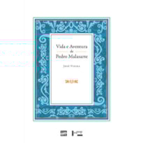 Vida e aventura de Pedro Malasarte Vida e aventura de Pedro Malasarte