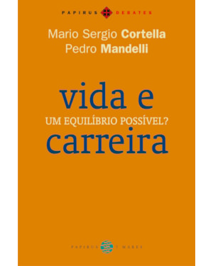 VIDA E CARREIRA: UM EQUILÍBRIO POSSÍVEL?