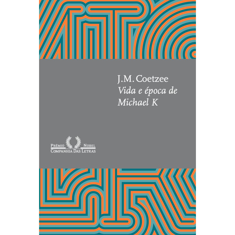 Vida e época de michael k (nova edição)