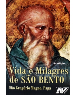VIDA E MILAGRES DE SAO BENTO