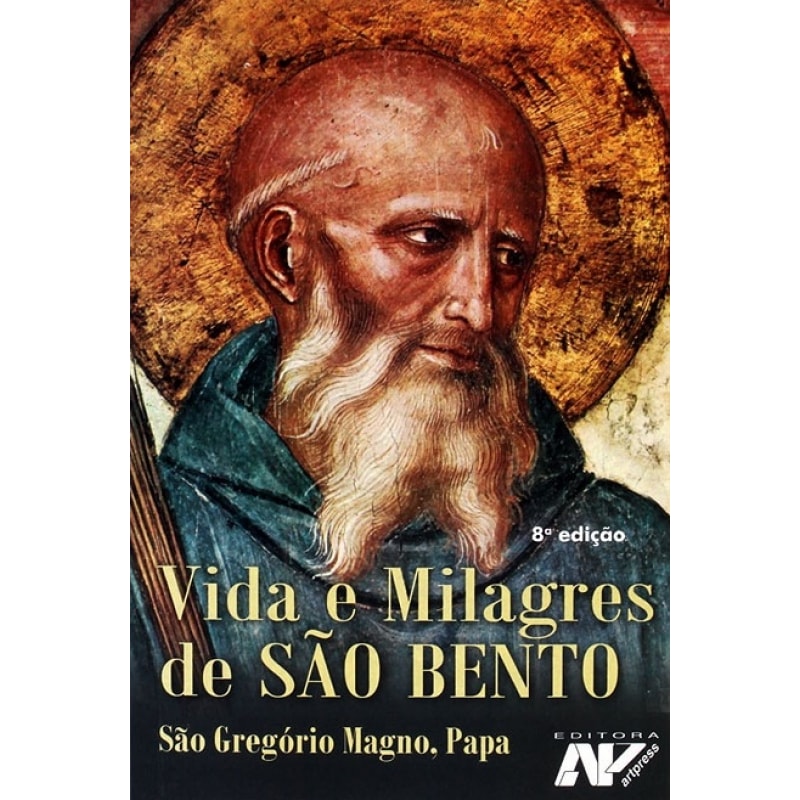 VIDA E MILAGRES DE SAO BENTO
