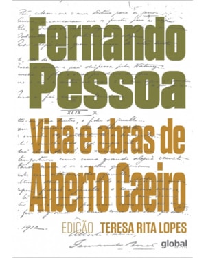 Vida e obras de Alberto Caeiro