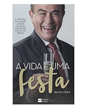 VIDA E UMA FESTA, A