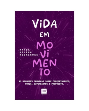 VIDA EM MOVIMENTO
