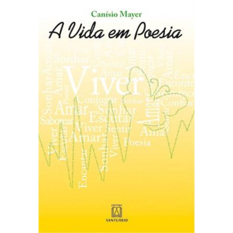 VIDA EM POESIA, A
