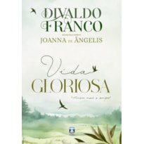 VIDA GLORIOSA