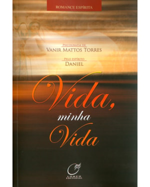 VIDA, MINHA VIDA