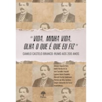 VIDA, MINHA VIDA, OLHA O QUE É QUE EU FIZ
