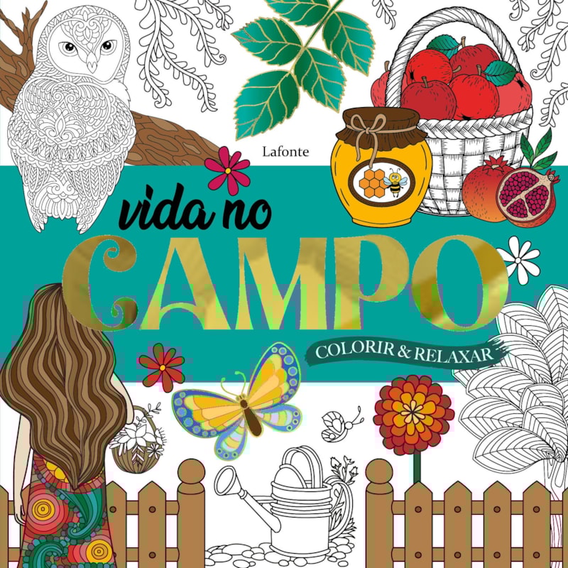 VIDA NO CAMPO - COLORIR E RELAXAR