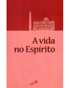 VIDA NO ESPIRITO, A