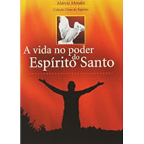 VIDA NO PODER DO ESPIRITO SANTO, A