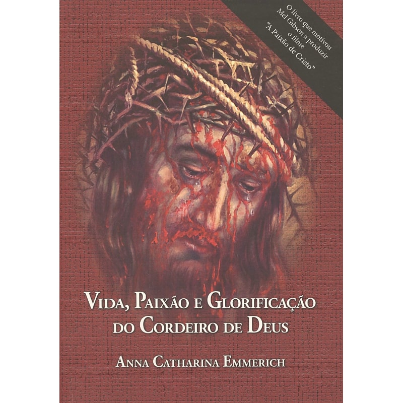 VIDA PAIXAO E GLORIFICACAO DO CORDEIRO DE DEUS