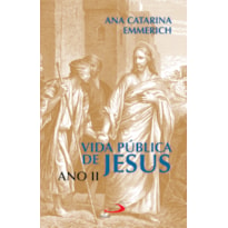 VIDA PÚBLICA DE JESUS - ANO II