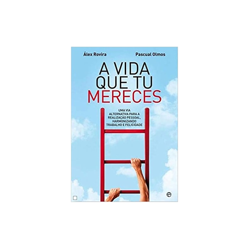 VIDA QUE TU MERECES, A