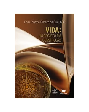 VIDA: UM PROJETO EM CONSTRUÇÃO