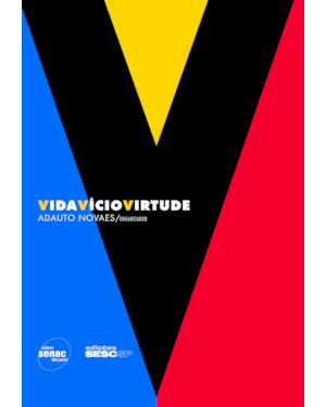 VIDA VÍCIO VIRTUDE