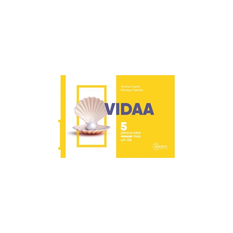 VIDAA: 5 PASSOS PARA VENCER MAIS UM DIA