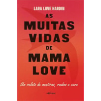VIDAS DE MAMA LOVE