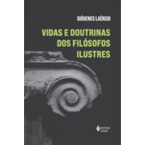 VIDAS E DOUTRINAS DOS FILÓSOFOS ILUSTRES