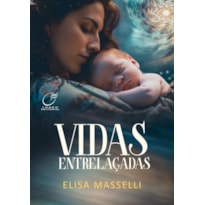 VIDAS ENTRELAÇADAS