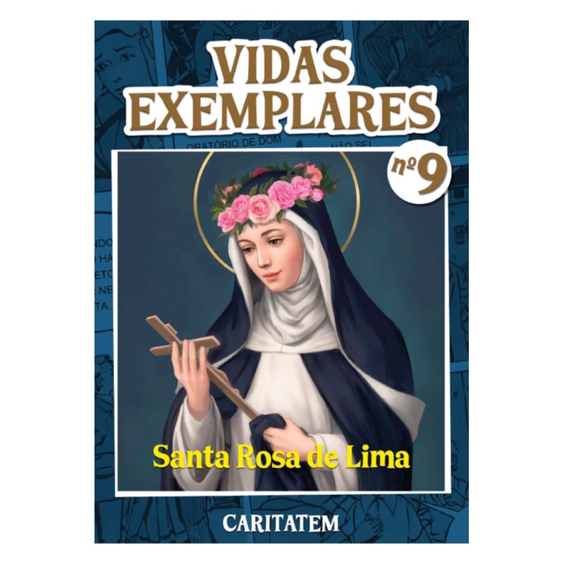 VIDAS EXEMPLARES - SANTA ROSA DE LIMA