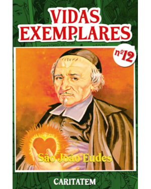 VIDAS EXEMPLARES - SÃO JOÃO EUDES