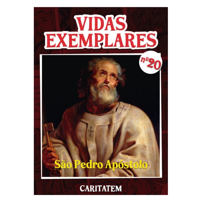 VIDAS EXEMPLARES - SÃO PEDRO APÓSTOLO