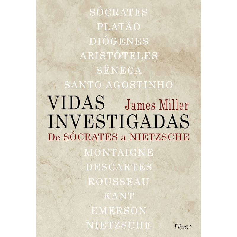 VIDAS INVESTIGADAS: DE SÓCRATES A NIETZSCHE