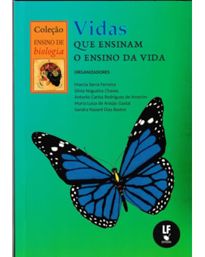 VIDAS QUE ENSINAM O ENSINO DA VIDA