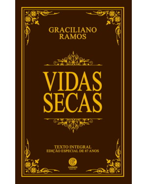 VIDAS SECAS - EDIÇÃO DE LUXO ALMOFADADA