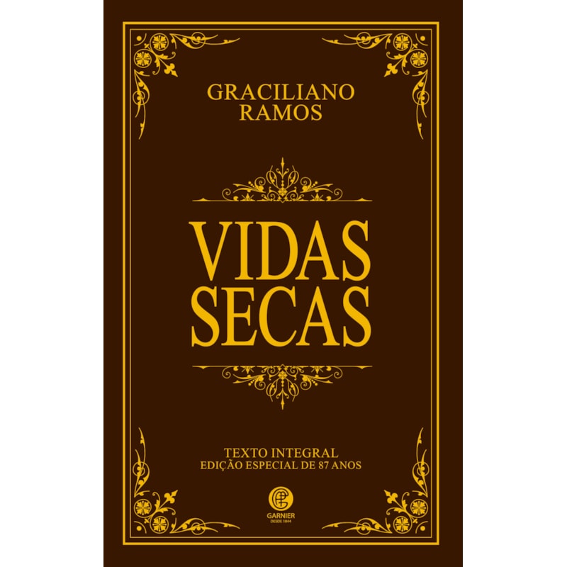 VIDAS SECAS - EDIÇÃO DE LUXO ALMOFADADA