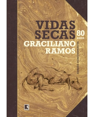 VIDAS SECAS (ESPECIAL 80 ANOS) - EDIÇÃO OFICIAL