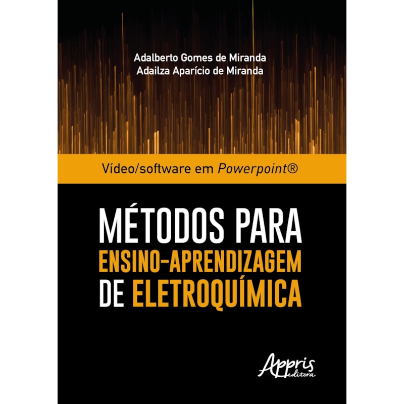 VÍDEO/SOFTWARE EM POWERPOINT®: MÉTODOS PARA ENSINO-APRENDIZAGEM DE ELETROQUÍMICA