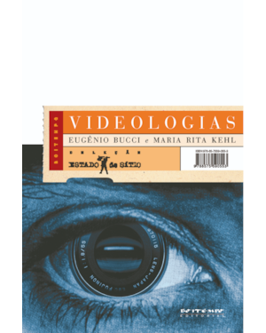 Videologias: ensaios sobre televisão