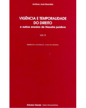 VIGENCIA E TEMPORALIDADE DO DIREITO - 2 VOLS.