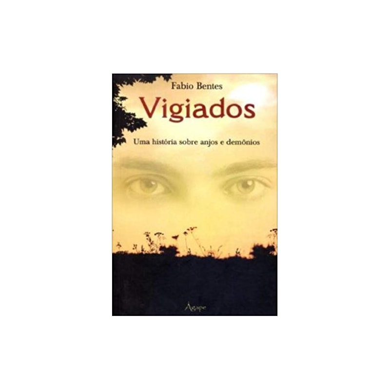 VIGIADOS - UMA HISTORIA SOBRE ANJOS E DEMONIOS - 1ª