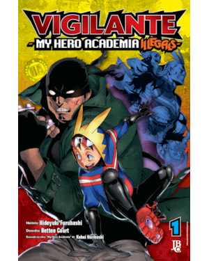 VIGILANTE MY HERO ACADEMIA ILLEGALS VOL. 01