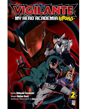 VIGILANTE MY HERO ACADEMIA ILLEGALS VOL. 02