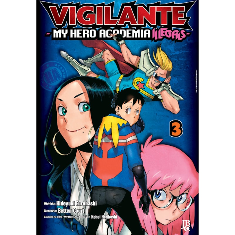 VIGILANTE MY HERO ACADEMIA ILLEGALS VOL. 03