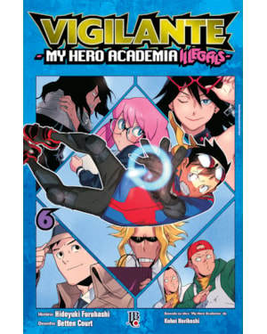 VIGILANTE MY HERO ACADEMIA ILLEGALS VOL. 06