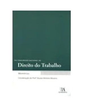 VIII Congresso Nacional de Direito do Trabalho - Memórias