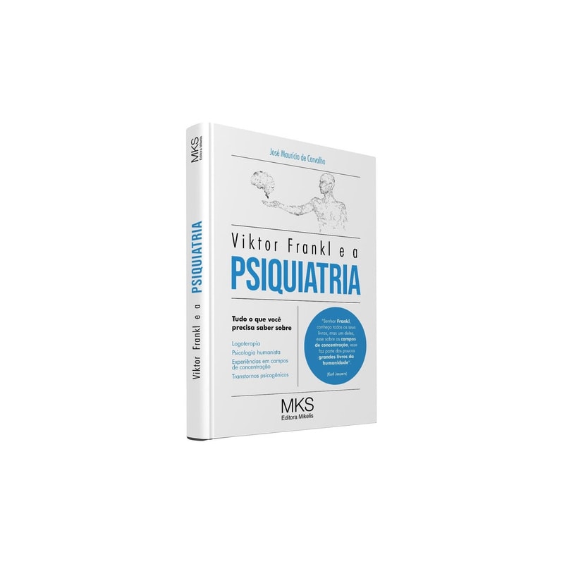 VIKTOR FRANKL E A PSIQUIATRIA