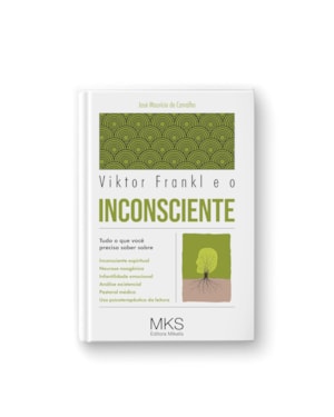 VIKTOR FRANKL E O INCONSCIENTE