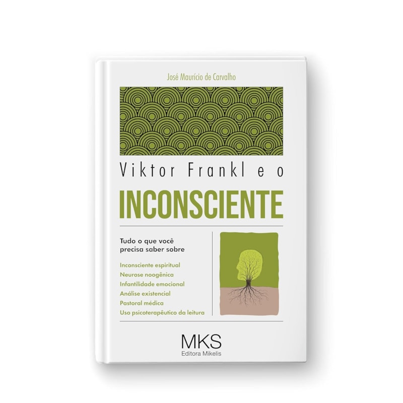 VIKTOR FRANKL E O INCONSCIENTE