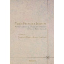Vilém Flusser e juristas: comemoração dos 25 anos do grupo de estudos de Paulo de Barros Carvalho